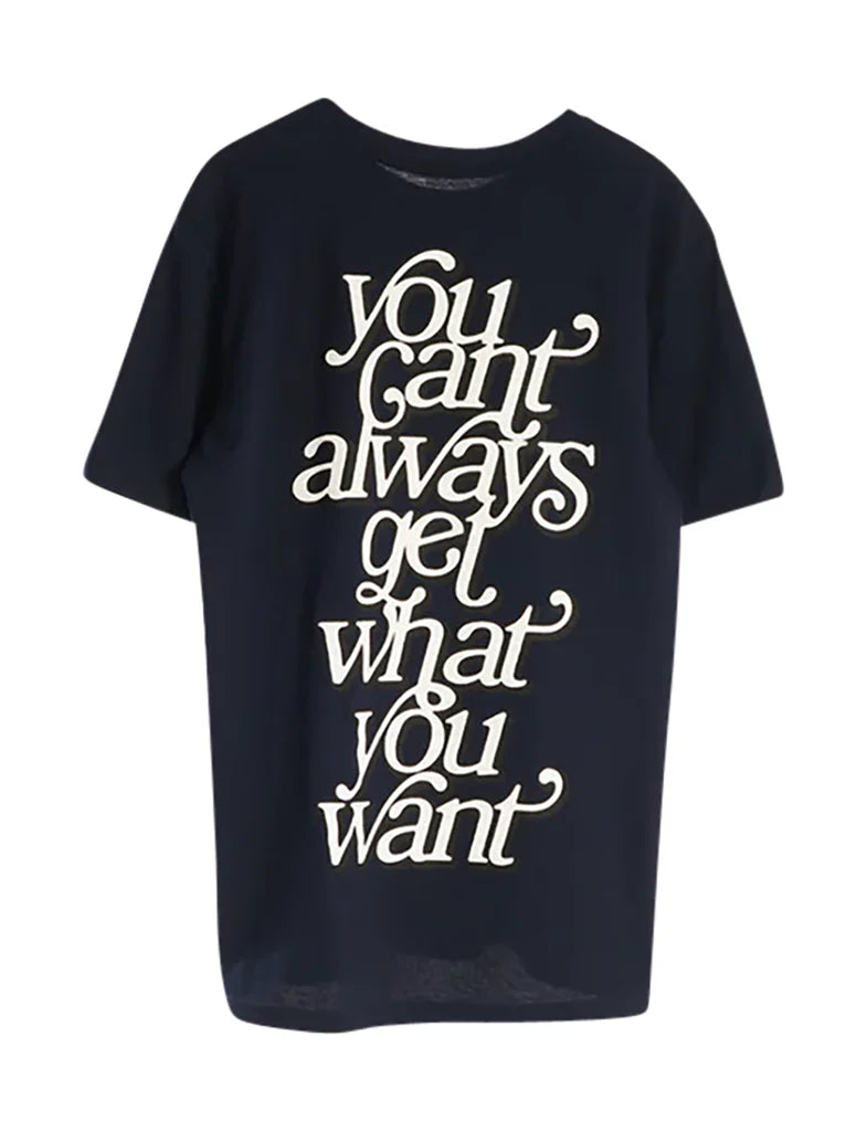 Carnaby - You Can't Always Get What You Want T-Shirt