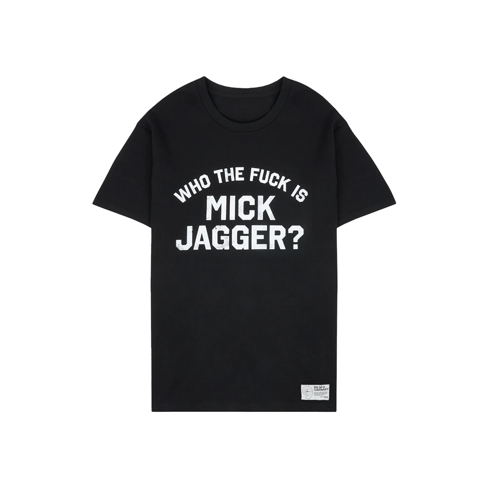 RS No. 9 - WHO THE F IS MICK JAGGER? T-SHIRT